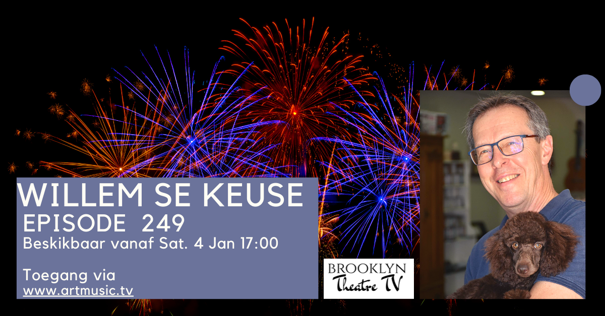 Willem se Keuse Episode 249 Thumbnail